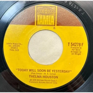 Thelma Houston Today Will Soon Be Yesterday / Don't Leave Me 45 Funk Soul 1976 - Picture 1 of 6