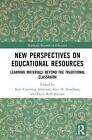 New Perspectives on Educational Resources: Learning Materials Beyond the Traditi