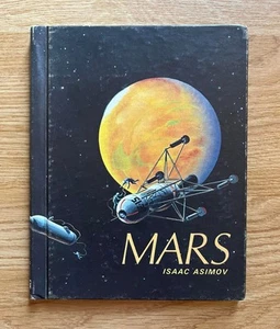 Mars Isaac Asimov 1967 First Printing Illustrated by Herb Herrick Hardcover - Picture 1 of 4