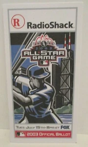 MLB MAJOR LEAGUE BASEBALL RADIO SHACK SPONSOR 2003 ALL STAR GAME VOTING BALLOT - Picture 1 of 2