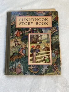 Sunnynook Story Book Hardcover Vintage Kids Rough Condition Shelf Sitter - Picture 1 of 14