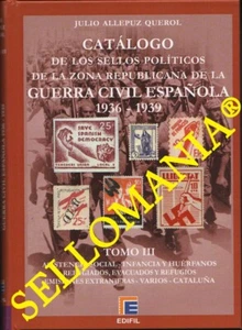 CATALOGO SELLOS POLITICOS GUERRA CIVIL ESPAÑOLA ZONA REPUBLICANA TOMO III 36-39 - Imagen 1 de 3