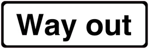 WAY OUT Sign Sticker Vinyl Health and safety 300mm x 100mm - Picture 1 of 1