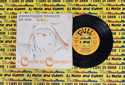 LP 45 7"I CUGINI DI CAMPAGNA Conchiglia bianca Oh eva 1977 italy PULL QSP 1017 - Immagine 1 di 2