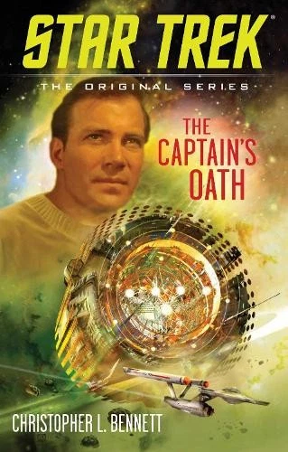 Christopher L. Bennett The Captain's Oath (Tapa blanda) - Imagen 1 de 1