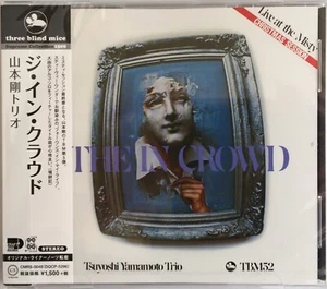 TSUYOSHI YAMAMOTO TRIO THE IN CROWD LIVE JAPAN CD w/OBI THREE BLIND MICE SEALED - Foto 1 di 2