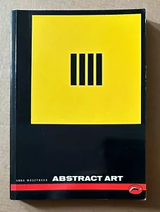 WORLD OF ART : Abstract Art : Anna Moszynska : 1993 Thames & Hudson Paperback - Foto 1 di 2