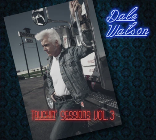 Dale Watson Truckin' Sessions - Volume 3 (CD) Album Foto 1 de 1