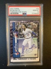 2021 Topps Bo Bichette Through The Years Rookie Auto Reprint #TTY30 PSA 10 Pop 2