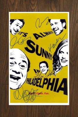 IT’S ALWAYS SUNNY IN PHILADELPHIA Signed Poster 11x17 with COA - Authentic - Image 1 of 2