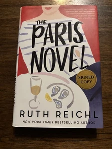 SIGNIERT Der Pariser Roman von Ruth Reichl Erstdruck Erstausgabe 2024 Hardcover - Bild 1 von 12