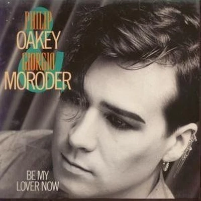 Giorgio Moroder Mit Philip Oakey Be My Lover Now 7" Vinyl UK Virgin 1985 Pic - Bild 1 von 3