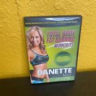 Danette May-Total Body Fat Burning Quick Workouts DVD New Sealed With Bonus