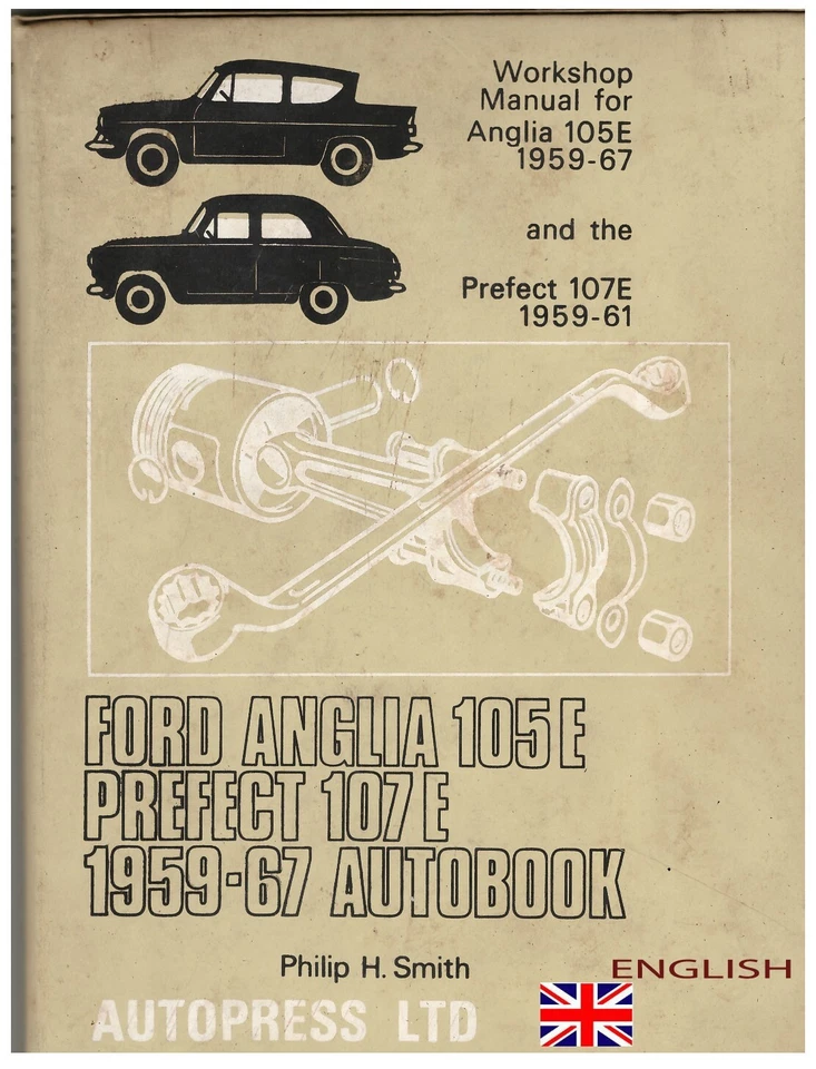 FORD ANGLIA  and PREFECT WORKSHOP MANUAL - Immagine 1 di 1