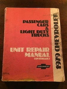 1979 Chevrolet Unit Repair / Shop Manual Passenger Cars / Light Duty Trucks - Picture 1 of 2