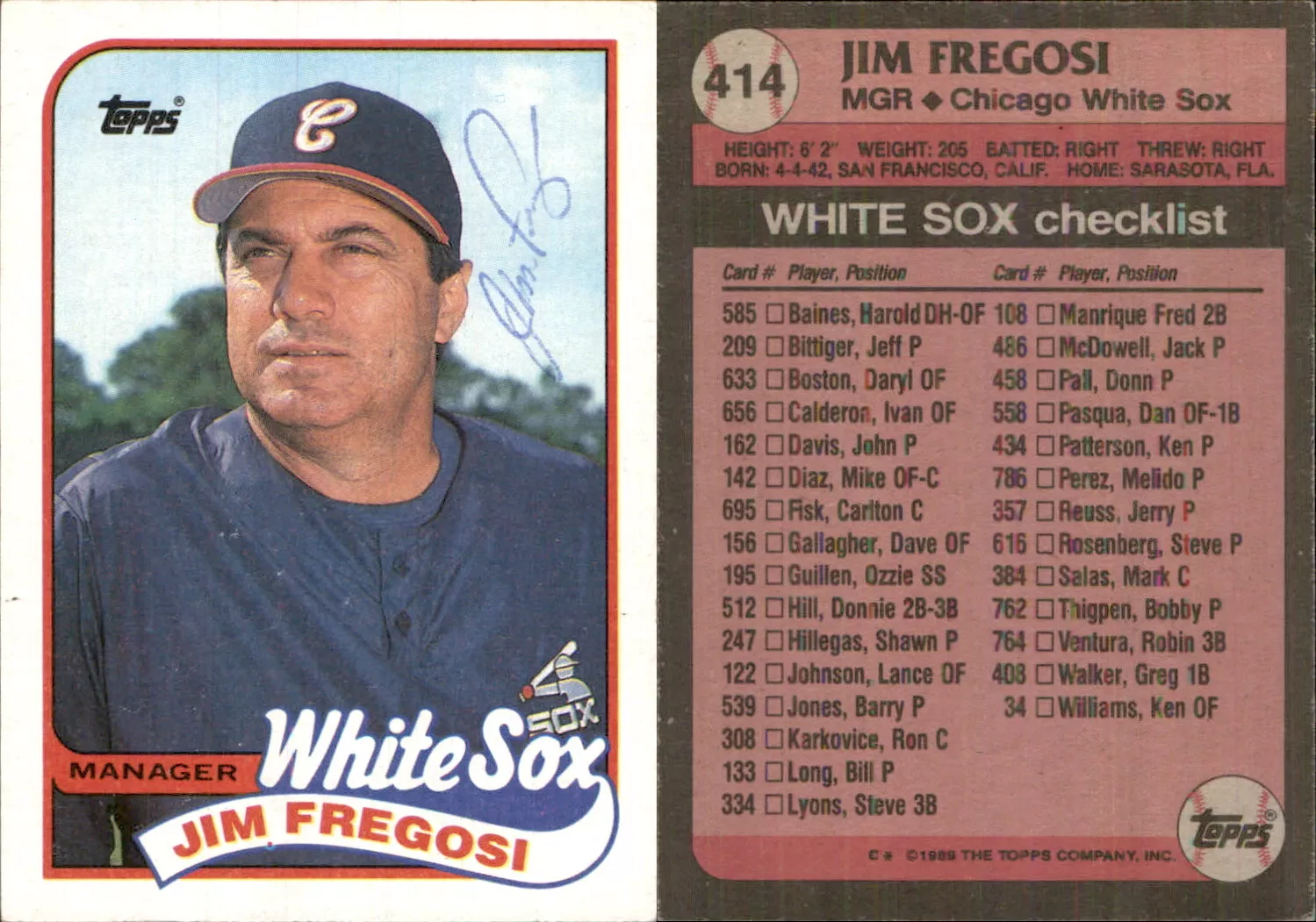 Jim Fregosi Signed 1989 Topps #414 Card Chicago White Sox Auto AU