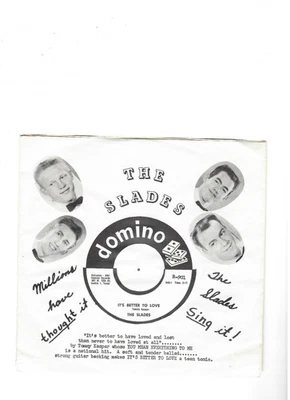 DOOWOP-SLADES-IT'S BETTER TO LOVE/JUST YOU-DOMINO 901 - Image 1 of 4