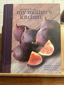 Recipes from My Mothers Kitchen A Journal to Record Special Family Recipes(R3.3) - Bild 1 von 5