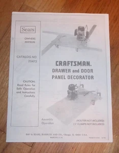 SEARS CRAFTSMAN ROUTER DRAWER & DOOR PANEL DECORATOR OWNERS MANUAL 25472 - Picture 1 of 1