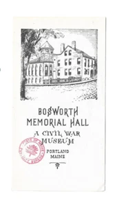 Bosworth Memorial Hall ~ A Civil War Museum Brochure Booklet ~ Portland, Maine - Picture 1 of 2