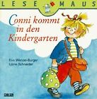 Conni kommt in den Kindergarten von Eva Wenzel-Bürger | Buch | Zustand sehr gut