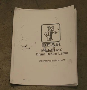 Bear 1410, FMC, Drum Doktor & John Bean Drum Brake Lathe Operating Manual - Picture 1 of 1
