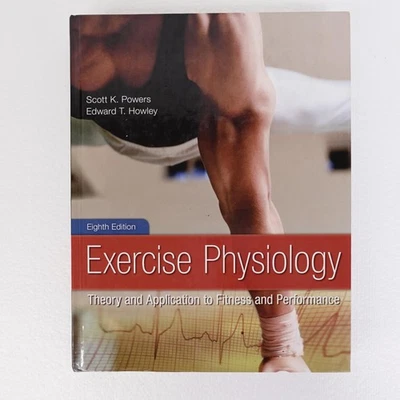 Exercise Physiology Powers Howley Eighth Edition Theory Fitness Hardcover Book - Image 1 of 4