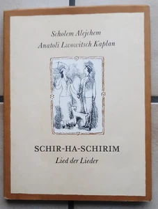 Lied der Lieder, Schir-Ha-Schirim, Scholem Alejchem, Kaplan - Anatoli Lwowitsch  - Bild 1 von 10