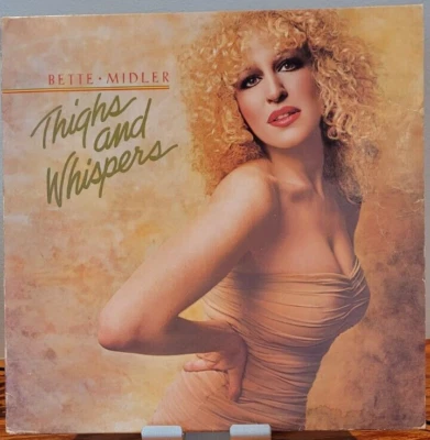 Bette Midler "Thighs And Whispers" Vinyl LP Used - Image 1 of 4