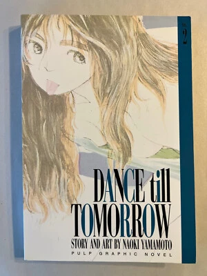 Manga Dance Till Tomorrow Vol 2 💜 Pulp 1999 Inglés Viz Naoki Yamamoto Foto 1 de 4
