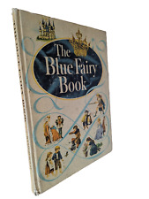 The Blue Fairy Book by Andrew Lang 1959 Illustrated by Grace Dalles Clarke RARE