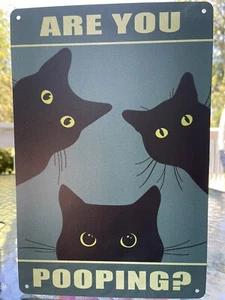 🆕Black Cat “Are You Pooping?” Funny Tin Sign✨Bathroom Wall Decor✨8 X 12 Inch - Picture 1 of 4