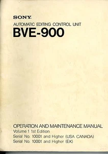 Sony BVE-900 Automatic Editing Control Operation & Maintenance Vol. 1&2 ENGLISH - Picture 1 of 1
