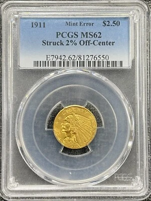 Indian 1911 $2,50 oro acuñación error acuñado 2% de descuento en el centro, graduación profesional MS62, sin circular Foto 1 de 4