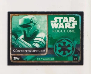 Topps Star Wars - Rogue One - Nr. 29 Küstentruppler - Bild 1 von 2