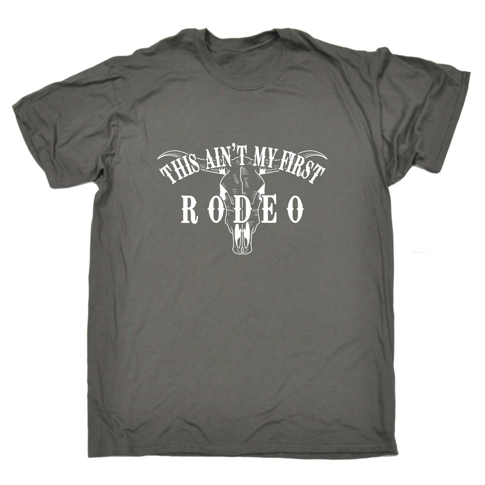 Cattle Skull This Aint My First Rodeo - Mens Funny Novelty T-Shirt Tshirts Gift - image 1 of 1