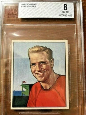 1950 Bowman Football Card #106 Ed Carr BVG 8 - Image 1 of 4