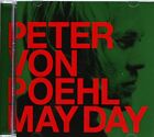 Von Poehl Peter May Day (CD)