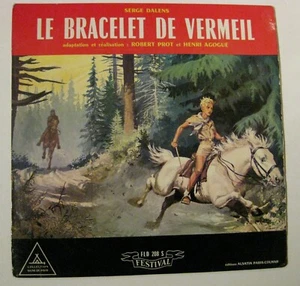 Joubert Le Bracelet de Vermeil S. Dalens DISQUE Festival Ed. Alsatia TBE  - Imagen 1 de 2