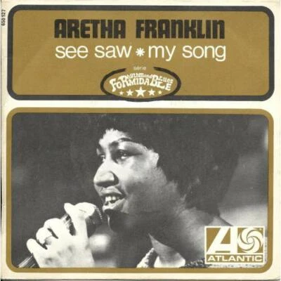 SP 45 RPM (7") Aretha Franklin " See saw " - Photo 1/4