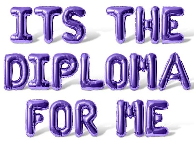 ЕГО ДИПЛОМ ДЛЯ МЕНЯ письмо воздушный шар баннер - выпускной день вечеринки украшения - Изображение 1 из 4