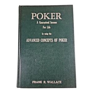 Poker : A Guaranteed Income for Life by Using the Advanced Concepts of Poker. - Picture 1 of 4