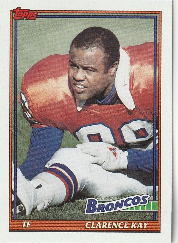 FREE SHIPPING-MINT-1991 Topps Clarence Kay #558 BRONCOS PLUS BONUS CARDS - Image 1 of 1
