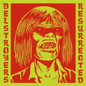 Delstroyers ‎– Resurrected 7'' single Hi-Tide Recordings 2019  - Picture 1 of 1