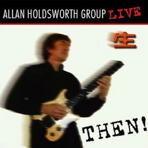 Allan Holdsworth ~ Then! Live In Tokyo 1990 CD 2018 Manifesto Records •• NEW •• - Image 1 of 1