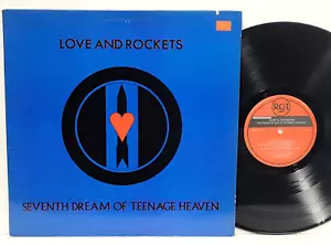 LOVE AND ROCKETS Seventh Dream Of Teenage Heaven LP Beggars Banquet 8507-1 NM - Picture 1 of 5