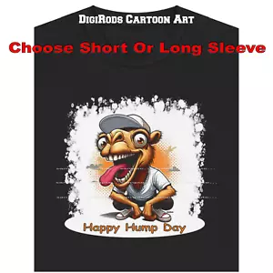 Camiseta Negra DigiRods Happy Hump Day Divertida Silly Camel Dibujos Animados Gráfico S-5X - Imagen 1 de 7