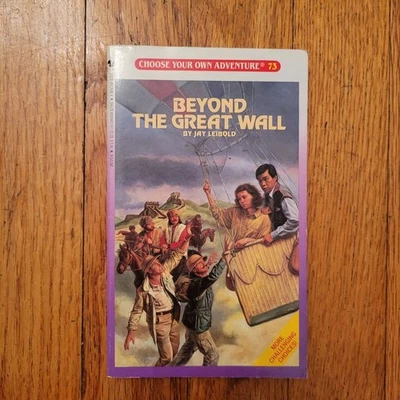 Choose Your Own Adventure 73 Beyond The Great Wall Jay Leibold Book 1987 - Image 1 of 4