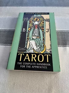 Tarot: The Complete Handbook For The Apprentice by Eileen Connolly - VERY RARE - Picture 1 of 7