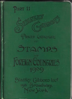 1909 Stanley Gibbons Catalogue Stamps of Foreign Countries Part II HB 670pp.. - Image 1 of 2